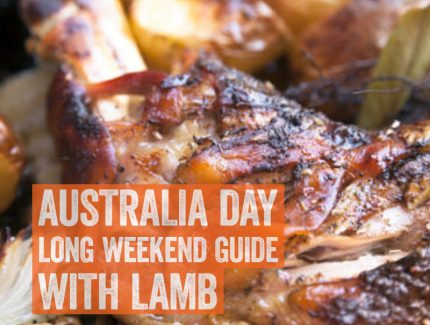 AUSTRALIA DAY LONG WEEKEND GUIDE WITH LAMB